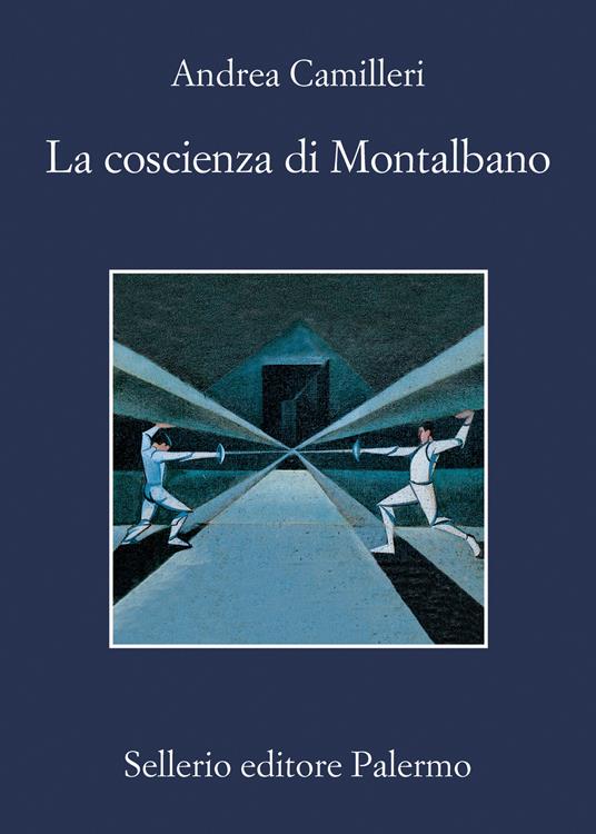 Andrea Camilleri La coscienza di Montalbano